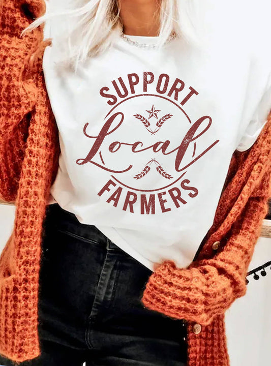 SUPPORT LOCAL FARMERS GRAPHIC TSHIRTS