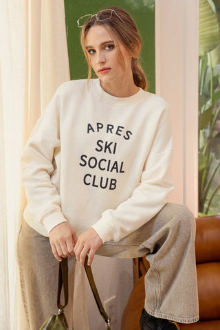 The Apres Ski Social Club Sweatshirt