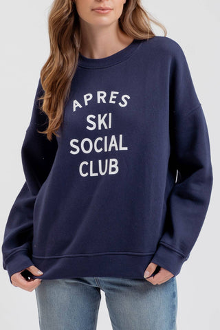 The Apres Ski Social Club Sweatshirt