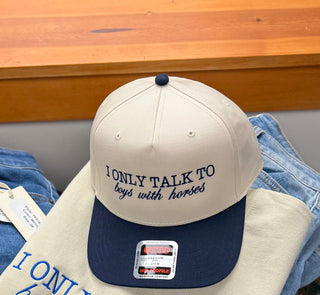 I Only Talk to Boys with Horses Hat - Palomino Ranch Exclusive